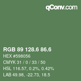 カラーコード: RGB 89 128.6 86.6 | qconv.com