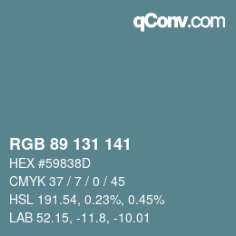 Color code: RGB 89 131 141 | qconv.com