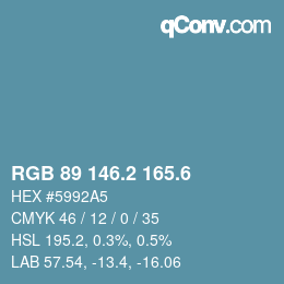 カラーコード: RGB 89 146.2 165.6 | qconv.com