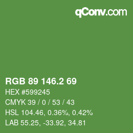 カラーコード: RGB 89 146.2 69 | qconv.com