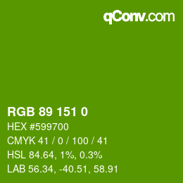 カラーコード: RGB 89 151 0 | qconv.com