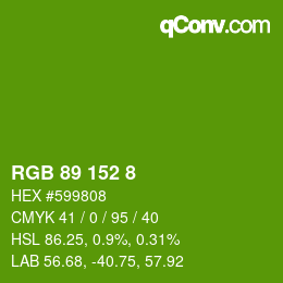 Color code: RGB 89 152 8 | qconv.com