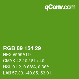 Color code: RGB 89 154 29 | qconv.com