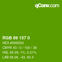 Color code: RGB 89 157 0 | qconv.com