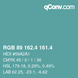 カラーコード: RGB 89 162.4 161.4 | qconv.com