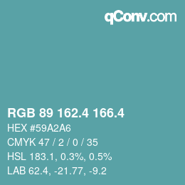 カラーコード: RGB 89 162.4 166.4 | qconv.com