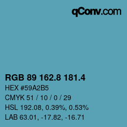 カラーコード: RGB 89 162.8 181.4 | qconv.com