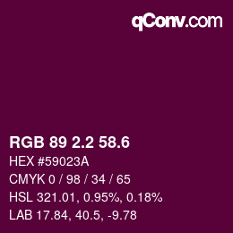 カラーコード: RGB 89 2.2 58.6 | qconv.com