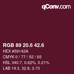 カラーコード: RGB 89 20.6 42.6 | qconv.com