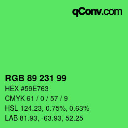 カラーコード: RGB 89 231 99 | qconv.com