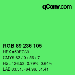 カラーコード: RGB 89 236 105 | qconv.com