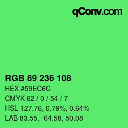 カラーコード: RGB 89 236 108 | qconv.com
