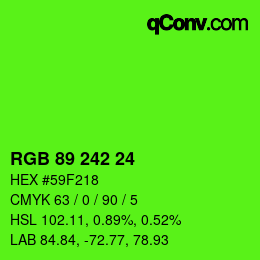 Color code: RGB 89 242 24 | qconv.com