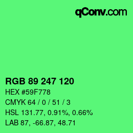 カラーコード: RGB 89 247 120 | qconv.com