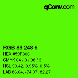 Color code: RGB 89 248 6 | qconv.com