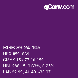 カラーコード: RGB 89 24 105 | qconv.com