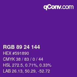 颜色代码: RGB 89 24 144 | qconv.com