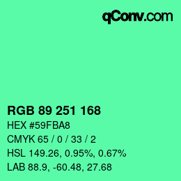 カラーコード: RGB 89 251 168 | qconv.com