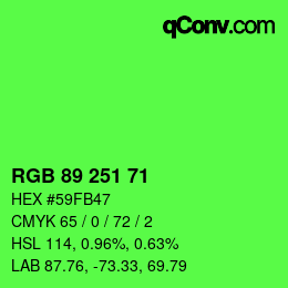 Color code: RGB 89 251 71 | qconv.com