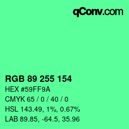 Color code: RGB 89 255 154 | qconv.com