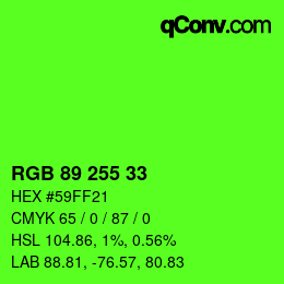 Color code: RGB 89 255 33 | qconv.com