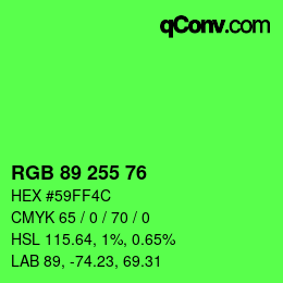 Color code: RGB 89 255 76 | qconv.com