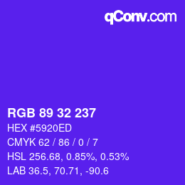 カラーコード: RGB 89 32 237 | qconv.com