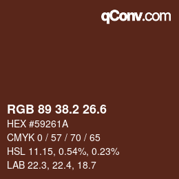 カラーコード: RGB 89 38.2 26.6 | qconv.com