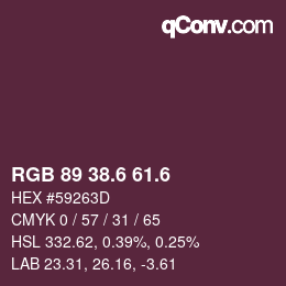 カラーコード: RGB 89 38.6 61.6 | qconv.com