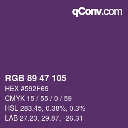 カラーコード: RGB 89 47 105 | qconv.com
