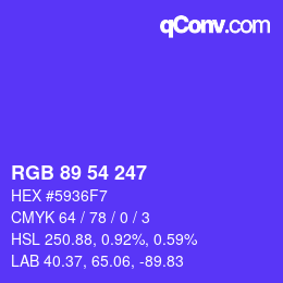 カラーコード: RGB 89 54 247 | qconv.com