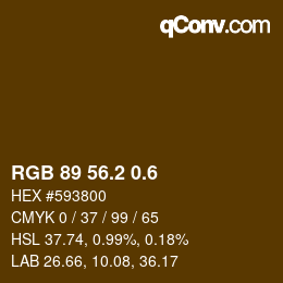 カラーコード: RGB 89 56.2 0.6 | qconv.com