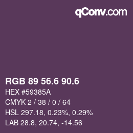 カラーコード: RGB 89 56.6 90.6 | qconv.com