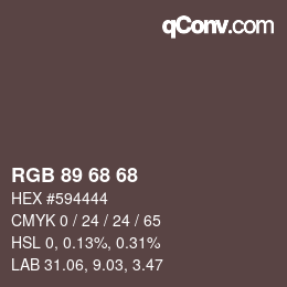 カラーコード: RGB 89 68 68 | qconv.com
