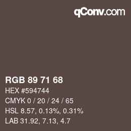 Color code: RGB 89 71 68 | qconv.com