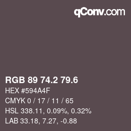 カラーコード: RGB 89 74.2 79.6 | qconv.com