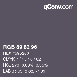 カラーコード: RGB 89 82 96 | qconv.com