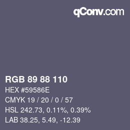 カラーコード: RGB 89 88 110 | qconv.com