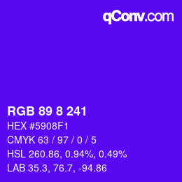 カラーコード: RGB 89 8 241 | qconv.com