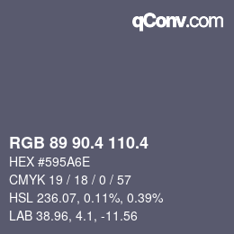 カラーコード: RGB 89 90.4 110.4 | qconv.com