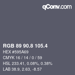 カラーコード: RGB 89 90.8 105.4 | qconv.com