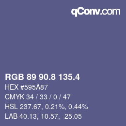 カラーコード: RGB 89 90.8 135.4 | qconv.com