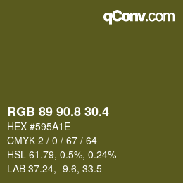 カラーコード: RGB 89 90.8 30.4 | qconv.com