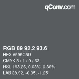カラーコード: RGB 89 92.2 93.6 | qconv.com