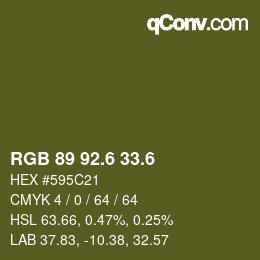 カラーコード: RGB 89 92.6 33.6 | qconv.com