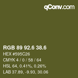 カラーコード: RGB 89 92.6 38.6 | qconv.com
