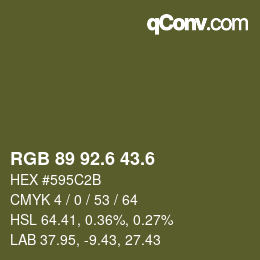 カラーコード: RGB 89 92.6 43.6 | qconv.com
