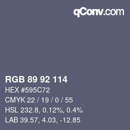 カラーコード: RGB 89 92 114 | qconv.com