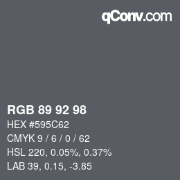 Color code: RGB 89 92 98 | qconv.com