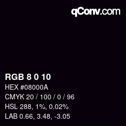 Color code: RGB 8 0 10 | qconv.com